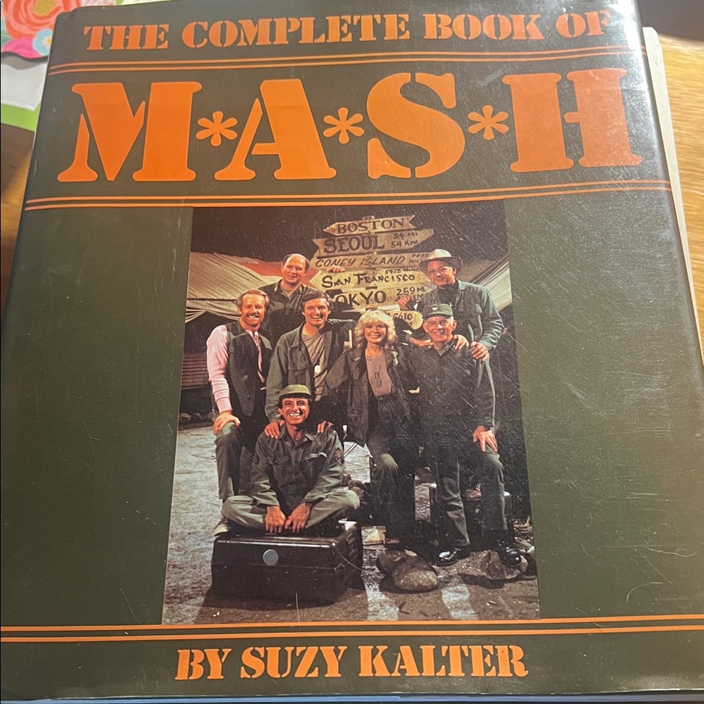 Book / The Complete Book of Mash. 
Written by Suzy Kalter